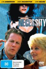 Watch Necessity Megashare9