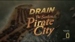 Watch Drain the Sunken Pirate City Megashare9