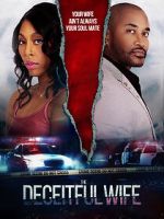 Watch The Deceitful Wife Megashare9