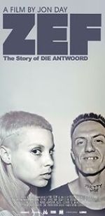 Watch ZEF: The Story of Die Antwoord Megashare9