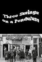 Watch Three Swings on a Pendulum (TV Special 1967) Megashare9