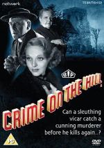 Watch Crime on the Hill Megashare9