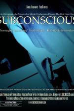 Watch Subconscious Megashare9