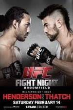 Watch UFC Fight Night 60 Henderson vs Thatch Megashare9