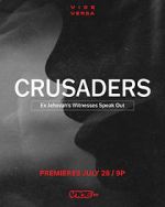 Watch Crusaders: Ex Jehovah\'s Witnesses Speak Out Megashare9
