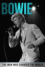 Watch Bowie: The Man Who Changed the World Megashare9