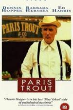 Watch Paris Trout Megashare9