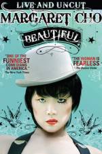 Watch Margaret Cho: Beautiful Megashare9