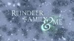 Watch Reindeer Family & Me Megashare9