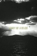 Watch Study of a River Megashare9