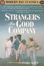 Watch Strangers in Good Company Megashare9