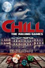 Watch Chill: The Killing Games Megashare9