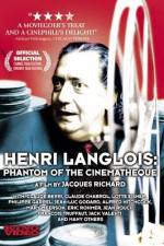 Watch Henri Langlois The Phantom of the Cinemathèque Megashare9