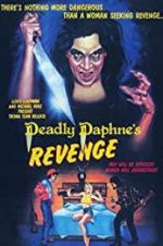 Watch Deadly Daphne\'s Revenge Megashare9