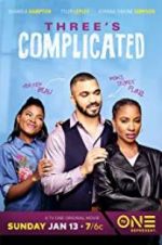 Watch Three\'s Complicated Megashare9