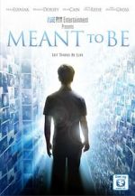 Watch Meant to Be Megashare9