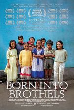 Watch Born Into Brothels: Calcutta\'s Red Light Kids Megashare9