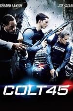 Watch Colt 45 Megashare9