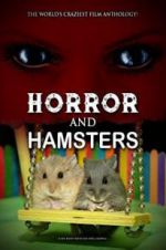 Horror and Hamsters megashare9