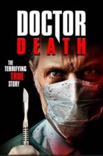 Watch Doctor Death Megashare9