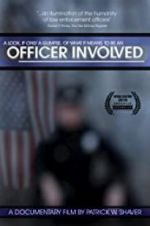 Watch Officer Involved Megashare9