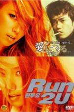 Watch Run 2 U Megashare9