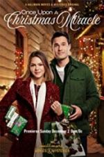 Watch Once Upon a Christmas Miracle Megashare9