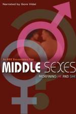 Watch Middle Sexes Redefining He and She Megashare9