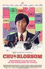 Watch Chu and Blossom Megashare9