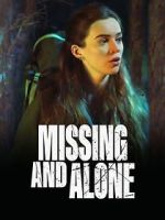 Watch Missing and Alone Megashare9