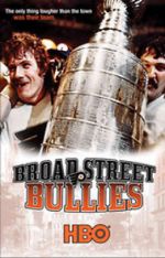 Watch Broad Street Bullies Megashare9