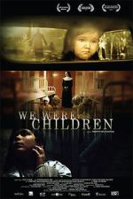 Watch We Were Children Megashare9