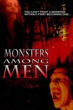 Watch Monsters Among Men Megashare9