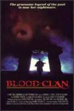 Watch Blood Clan Megashare9