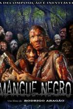 Watch Mangue Negro Megashare9