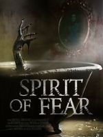 Watch Spirit of Fear Megashare9