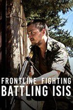 Watch Frontline Fighting Battling ISIS Megashare9