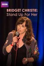 Watch Bridget Christie Stand Up for Her Megashare9