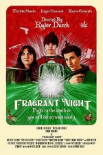 Watch Fragrant Night Megashare9