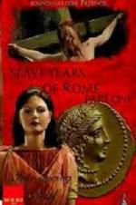 Watch Slave Tears of Rome: Part One Megashare9