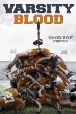 Watch Varsity Blood Megashare9