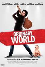 Watch Ordinary World Megashare9