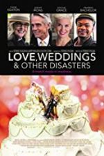 Watch Love, Weddings & Other Disasters Megashare9