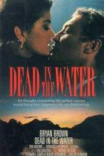 Watch Dead in the Water Megashare9