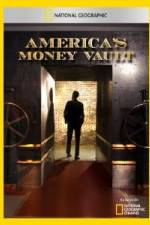 Watch America's Money Vault Megashare9