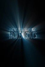 Watch Broken Souls Megashare9
