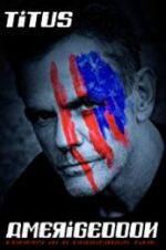 Watch Christopher Titus: Amerigeddon Megashare9