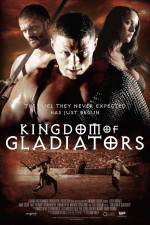 Watch Kingdom of Gladiators Megashare9