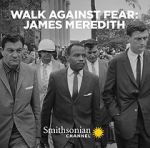 Watch Walk Against Fear: James Meredith Megashare9