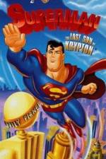 Watch Superman: The Last Son of Krypton Megashare9